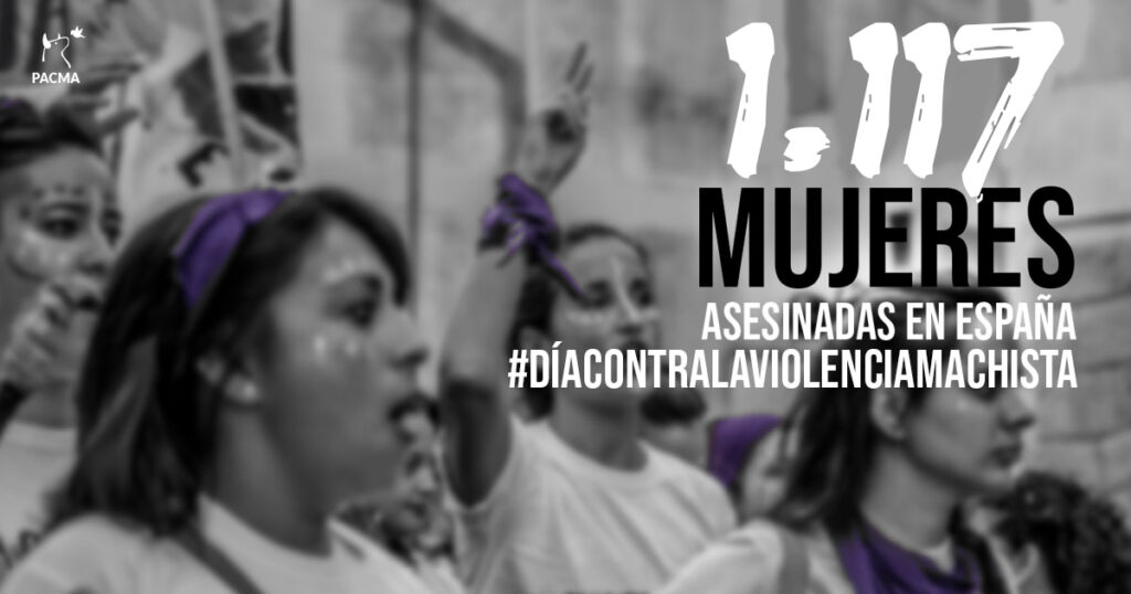 Varias mujeres en una manifestación. Superpuesto, el texto: 1.117 mujeres asesinadas en España. #DíaContraLaViolenciaMachista